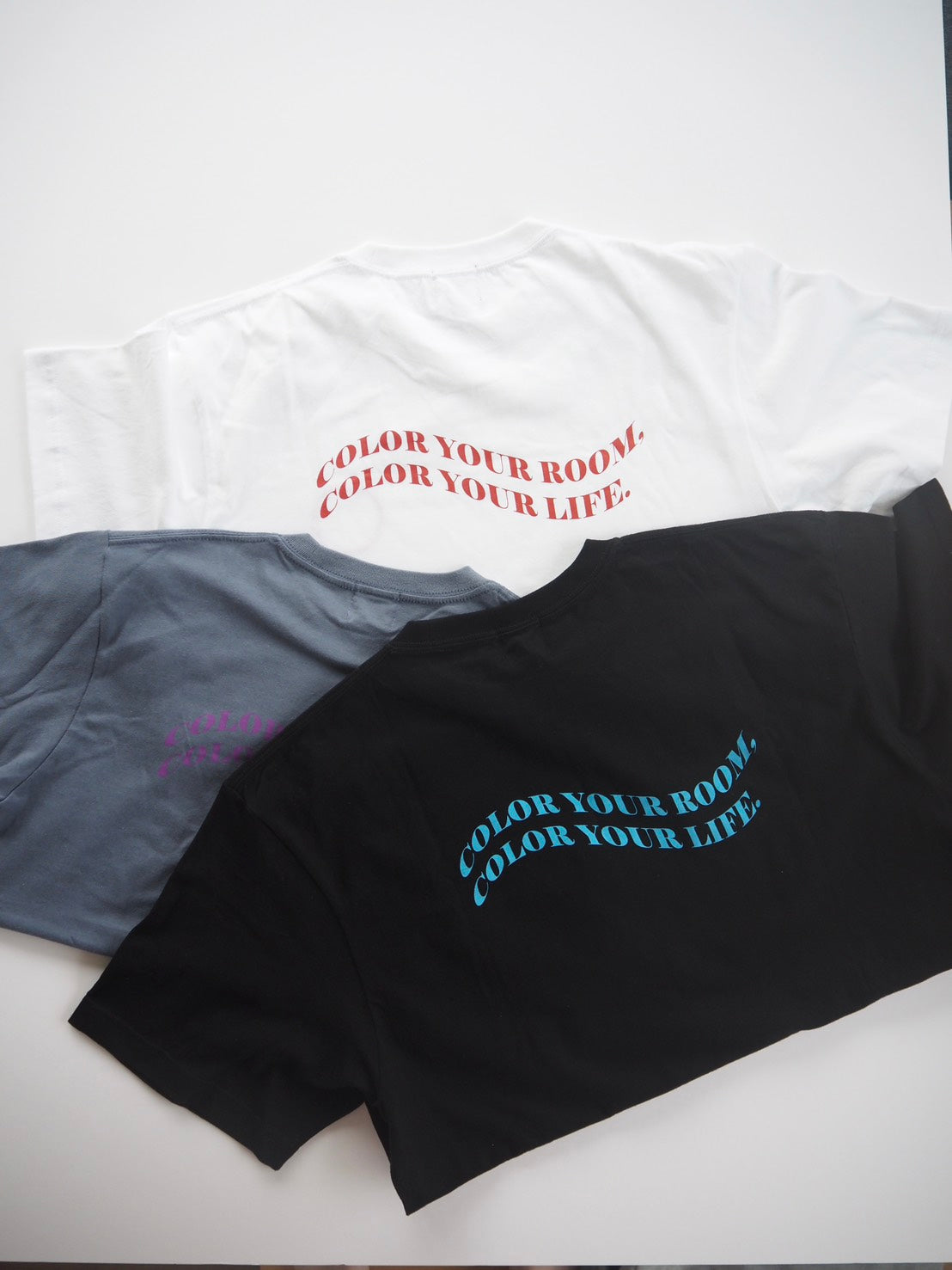 Color your room Color your life T-shirt